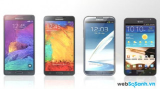 So sánh 4 siêu phẩm Galaxy Note tinh hoa của Samsung