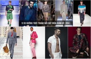 9 xu hướng thời trang nam nổi bật mùa xuân hè 2014