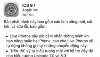 Apple ra iOS 9.1, nâng cấp chụp ảnh Live Photos cho iPhone 6s