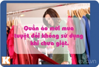 Hiểm họa khó lường khi mặc ngay đồ mới mua