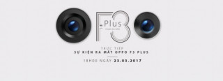 Tổng hợp tin đồn về Oppo F3 trước ngày ra mắt