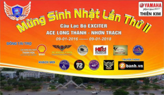 Club Exciter ACE Long Thành - Nhơn Trạch ôn lại kỉ niệm 2 năm thành lập