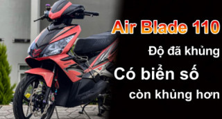 Air blade 110 độ chất không tưởng cùng biển số hiếm có khó tìm