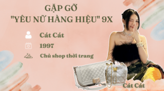 Gặp gỡ cô nàng 9X mỗi tuần “tậu” 1 chiếc túi xa xỉ, trước khi đi sắm hàng hiệu phải chắp tay cầu nguyện