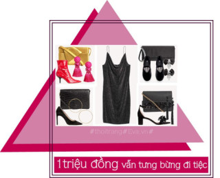 Chị em yên tâm, với 1 triệu đồng hoàn toàn có thể trở thành “nữ hoàng” đêm tiệc!