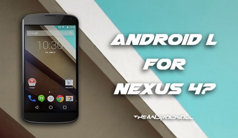 Mời tải về và trải nghiệm Android L trên Nexus 4