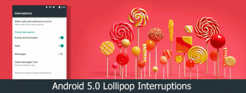 Tính năng Interruptions trên Android Lollipop 5.0