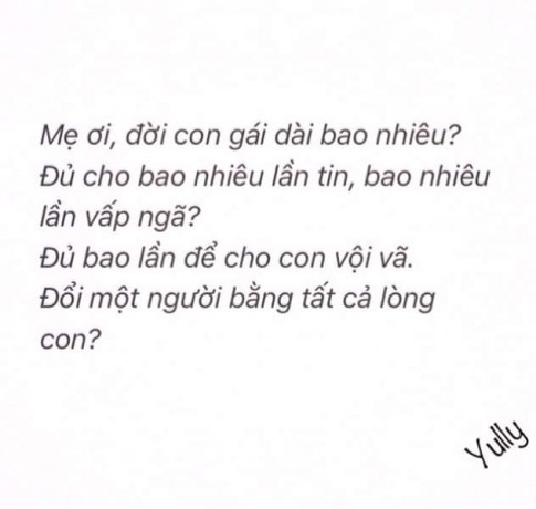 Đời con gái dài bao nhiêu? Đủ cho bao nhiêu lần tin, bao nhiêu lần vấp ngã?