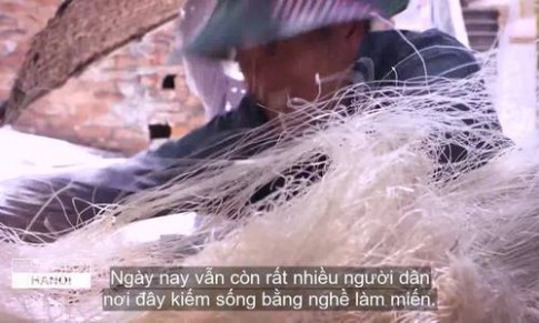  Làng miến hơn 400 năm ở Hà Nội lên truyền hình Mỹ	