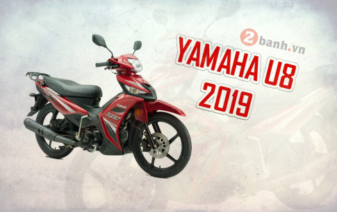 Yamaha U8 2019 ra mắt với thiết kế thể thao có giá bán 19 triệu đồng