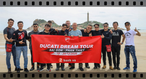 Toàn cảnh Ducati Dream Tour với hành trình Sài Gòn - Phan Thiết